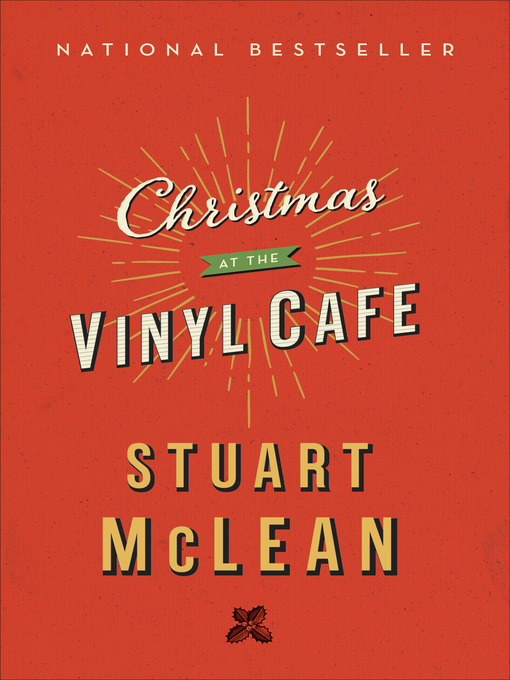Title details for Christmas at the Vinyl Cafe by Stuart McLean - Wait list